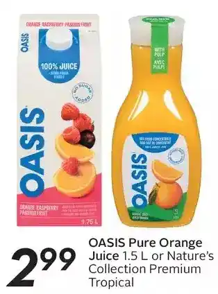 Sobeys Urban Fresh Oasis pure orange juice or nature's collection premium tropical offer