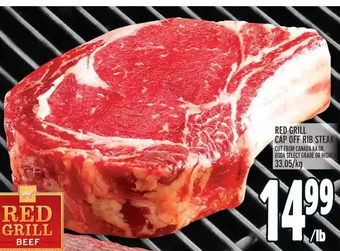 Metro Red grill cap off rib steak offer