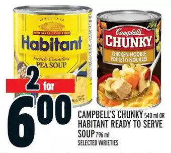 Metro Campbell's chunky or habitant ready to serve soup offer