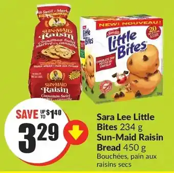 FreshCo Sara lee little bites, sun-maid raisin bread offer