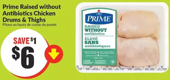 FreshCo Prime raised without antibiotics chicken drums & thighs offer