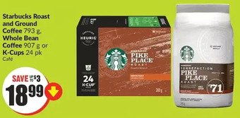 FreshCo Starbucks roast and ground coffee, whole bean coffee or k-cups offer