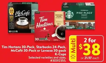 Walmart Tim hortons 30-pack, starbucks 24-pack, mccafé 30-pack or lavazza 30-pack k-cups offer