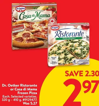 Walmart Dr. oetker ristorante or casa di mama frozen pizza offer