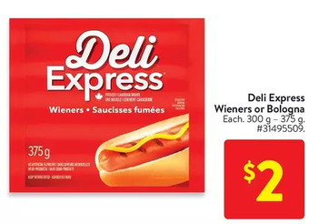 Walmart Deli express wieners or bologna offer