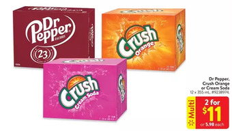 Walmart Dr pepper, crush orange or cream soda offer