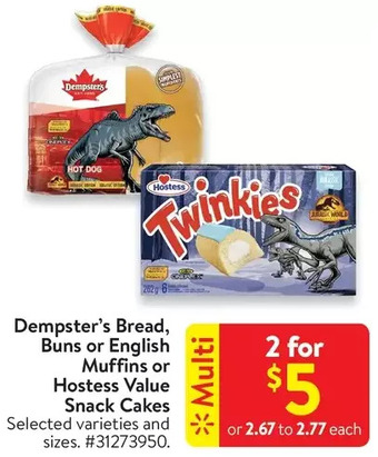 Walmart Dempster's bread, buns or english muffins or hostess value snack cakes offer