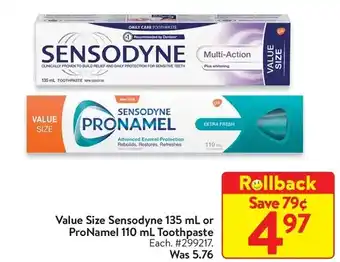 Walmart Value size sensodyne or pronamel toothpaste offer
