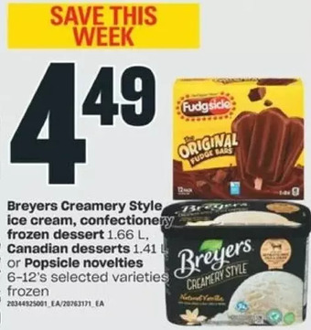 Valu-mart Breyers creamery style ice cream, confectionery frozen dessert canadian desserts or popsicle novelties offer