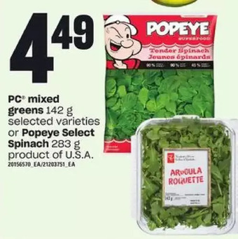Loblaws Pc mixed greens or popeye select spinach offer