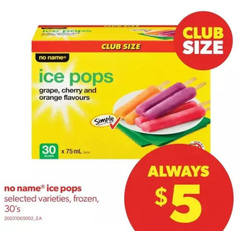Real Canadian Superstore No name ice pops offer