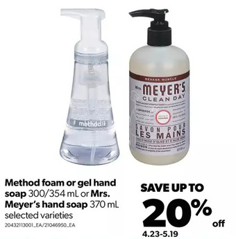 Real Canadian Superstore Method foam or gel hand soap or mrs. meyer's hand soap offer
