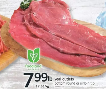 Fortinos Veal cutlets offer