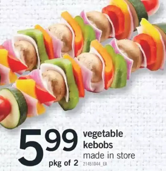 Fortinos Vegetable kebobs offer