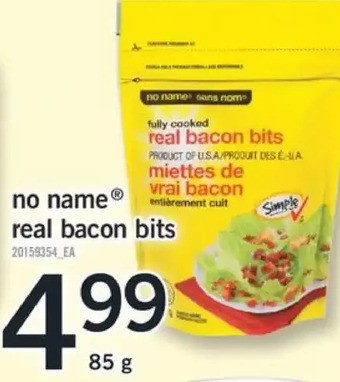 Fortinos No name real bacon bits offer