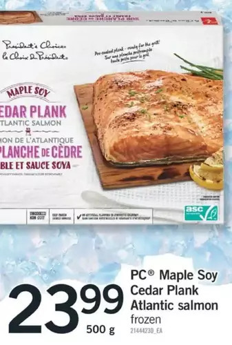 Fortinos Pc maple soy cedar plank atlantic salmon offer