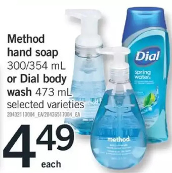 Fortinos Method hand soap or dial body wash offer