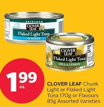 Rexall Clover leaf chunk light or flaked light tuna or flavours offer