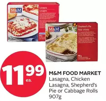 Rexall M&m food market lasagna, chicken lasagna, shepherd's pie or cabbage rolls offer