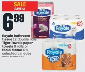 Independent Grocer Royale bathroom tissue, tiger towels paper towels or facial tissue offer