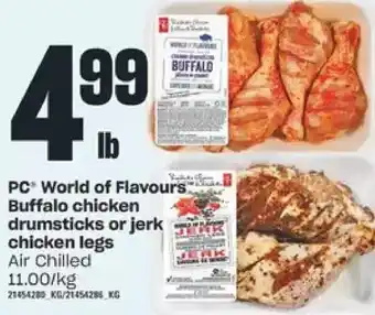 Independent Grocer Pc world of flavours buffalo chicken drumsticks or jerk offer