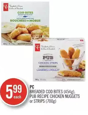 Shoppers Drug Mart Pc breaded cod bites, pub recipe chicken nuggets or strips offer