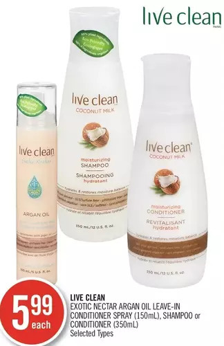 Shoppers Drug Mart Live clean exotic nectar argan oil leave-in conditioner spray, shampoo or conditioner offer