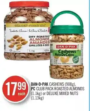 Shoppers Drug Mart Dan-d-pak cashews, pc club pack roasted almonds or deluxe mixed nuts offer