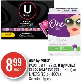 Shoppers Drug Mart One by poise pads, u by kotex click tampons or liners offer