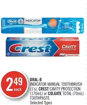 Shoppers Drug Mart Oral-b indicator manual toothbrush, crest cavity protection or colgate total toothpaste offer