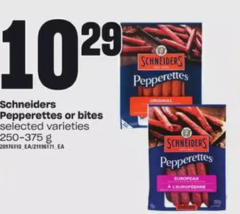 Zehrs Markets Schneiders pepperettes or bites offer