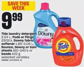 Zehrs Markets Tide laundry detergent, pods or flings, downy fabric softener, bounce, downy or gain sheets or beads offer
