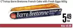 Nations Fresh Foods C'trotop barre bretonne french cake with fresh eggs offer