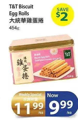 T&T Supermarket T&t biscuit egg rolls offer
