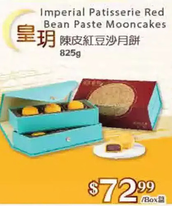T&T Supermarket Imperial patisserie red bean paste mooncakes offer