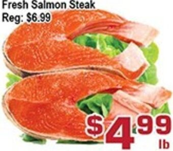 Top Food Supermarket Fresh Salmon Steak offer