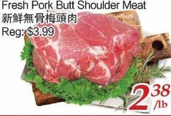 Tone Tai Supermarket Fresh Pork Butt Shoulder Meat offer