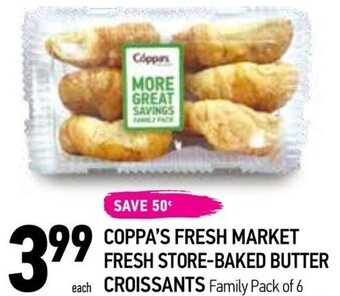 Coppa's Fresh Market Coppa's Fresh Market Fresh Store-Baked Butter Croissants offer