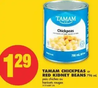 No Frills Tamam Chickpeas or Red Kidney Beans 796ml offer