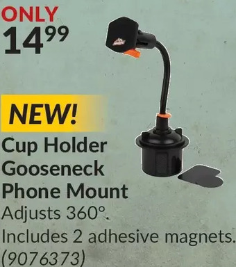 Princess Auto Cup holder gooseneck phone mount offer
