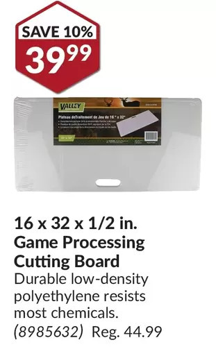 Princess Auto 16 x 32 x 1/2 in. game processing cutting board offer