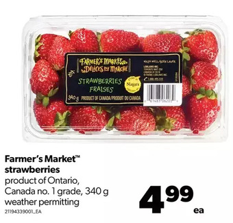 Real Canadian Superstore Farmer's market strawberries offer