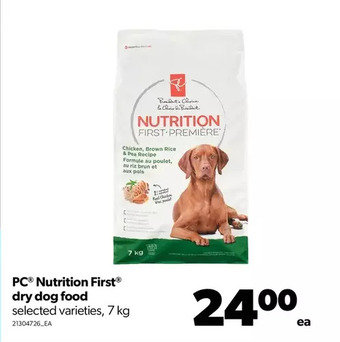 Real Canadian Superstore Pc nutrition first dry dog food offer