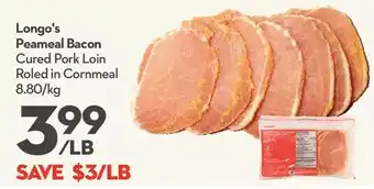 Longo's Longo's peameal bacon offer