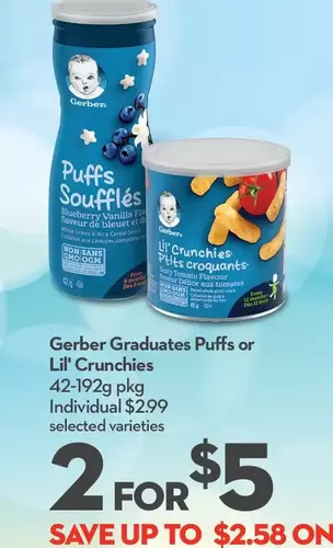 Longo's Gerber graduates puffs or lil' crunchies offer