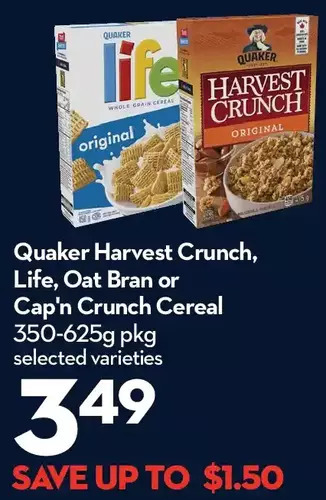 Longo's Quaker harvest crunch, life, oat bran or cap'n crunch cereal offer