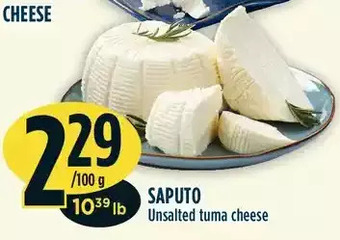 Marché Adonis Saputo unsalted tuma cheese offer