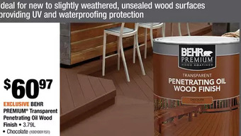 Home Depot Behr premium transparent penetrating oil wood finish offer