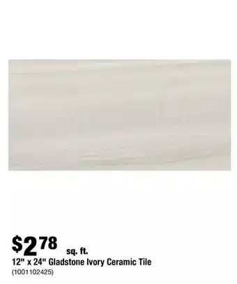 Home Depot 12" x 24" gladstone ivory ceramic tile offer
