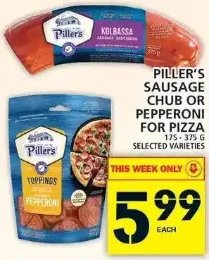 Food Basics Piller's sausage chub or pepperoni for pizza offer